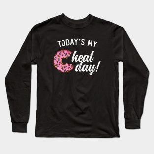 Today's My Cheat Day Long Sleeve T-Shirt